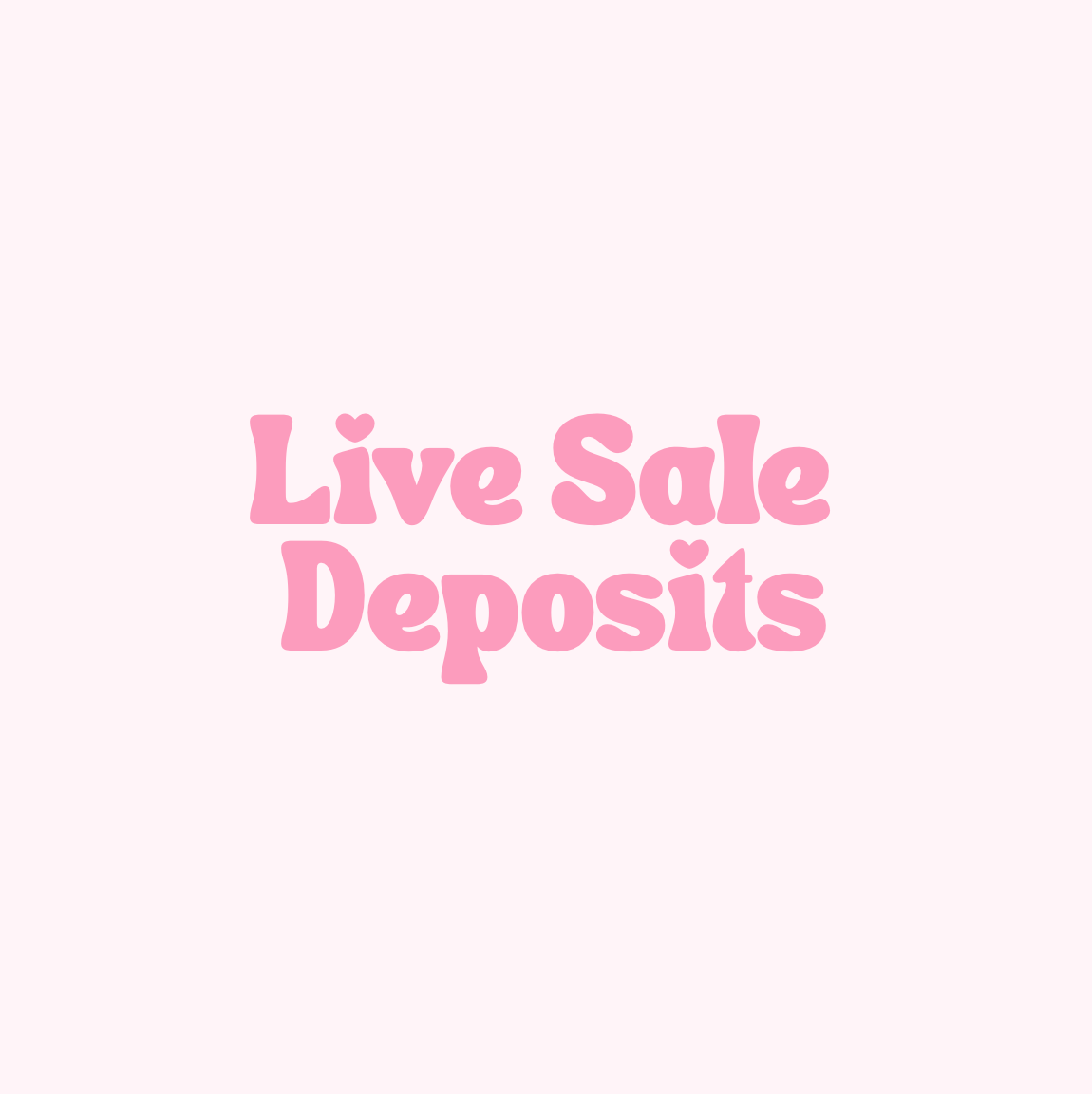 Live Sale Deposits